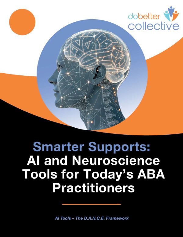 Smarter Supports AI and Neuroscience Tools for Today’s ABA Practitioners (1)