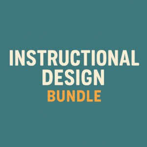 Instructional Design Bundle